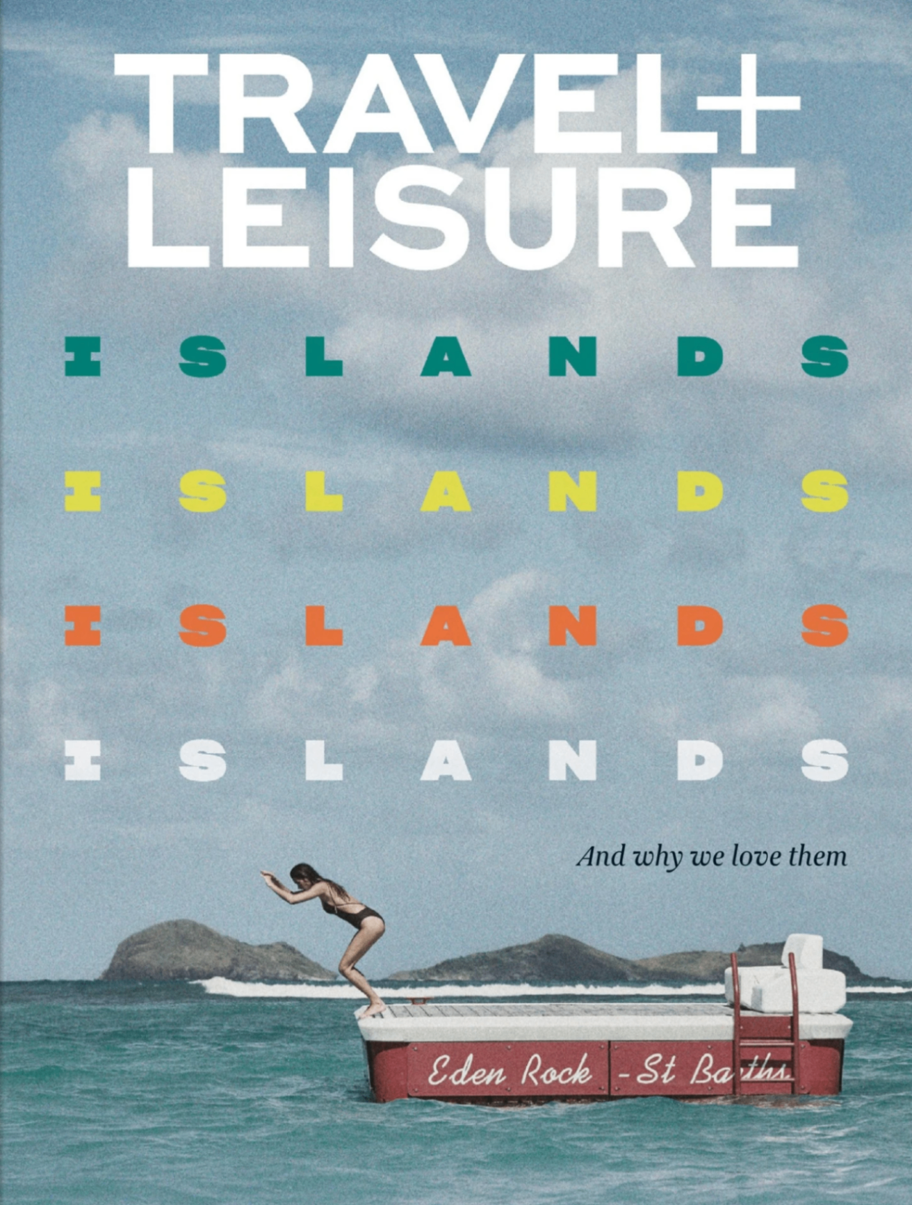 Travel + Leisure — February 2020 Islands issue cover